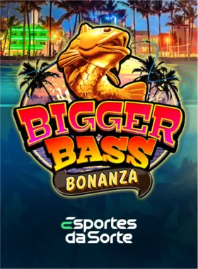 Bigger Bass Bonanza